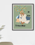 Be Kind To Your Mind Print